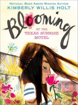 cover image of Blooming at the Texas Sunrise Motel